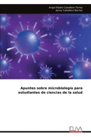 Apuntes sobre microbiología para estudiantes de ciencias de la salud (Spanish Edition) 9999321860 Book Cover