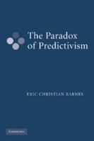 The Paradox of Predictivism 1107405165 Book Cover