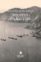 Poupées en miettes: De guerre, d'honneur et de deuil 2850713422 Book Cover