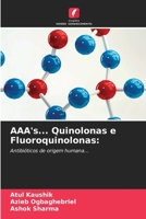 AAA's... Quinolonas e Fluoroquinolonas 620300135X Book Cover