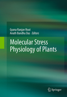 Molecular Stress Physiology of Plants 8132208064 Book Cover