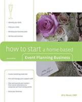 How to Start a Home-Based Event Planning Business 0762743999 Book Cover