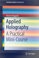 Applied Holography: A Practical Mini-Course 3030351831 Book Cover