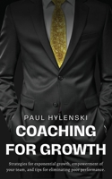 Coaching for Growth 1087890535 Book Cover