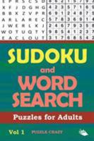 Sudoku and Word Search Puzzles for Adults Vol 1 1682806464 Book Cover