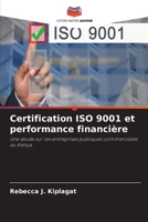 Certification ISO 9001 et performance financière (French Edition) 6630237501 Book Cover