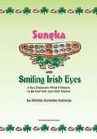 Sungka and Smiling Irish Eyes, A Boy Discovers What It Means to Be Half-Irish and Half-Filipino 1591099021 Book Cover