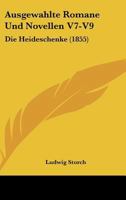 Ausgewahlte Romane Und Novellen V7-V9: Die Heideschenke (1855) 1166806871 Book Cover