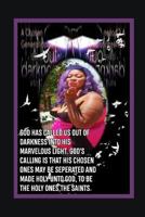 Chosen Generation Called Out Darkness Into the Light 1792017979 Book Cover