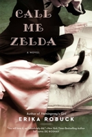 Call Me Zelda 045123992X Book Cover