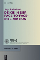 Deixis in der face-to-face-Interaktion 3110307251 Book Cover