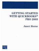 Getting Started With Quickbooks Pro 2003 0131436228 Book Cover