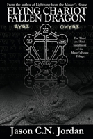 Flying Chariot Fallen Dragon 192592176X Book Cover