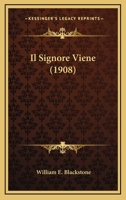 Il Signore Viene (1908) 1141475294 Book Cover