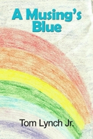A Musing?s Blue 1646102479 Book Cover