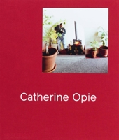 Catherine Opie 1838662189 Book Cover