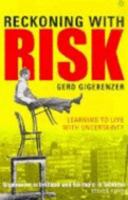 Calculated Risks: How to Know When Numbers Deceive You 0743254236 Book Cover