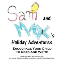 Sam & Max's Holiday Adventures: Sam Meets Santa and Max Finds a Gift 1494773171 Book Cover
