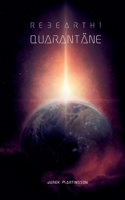 Quarantäne: Rebearth1 3757852419 Book Cover