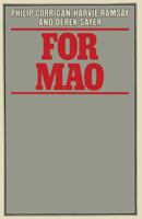 For Mao: Essays in Historical Materialism 1349034576 Book Cover