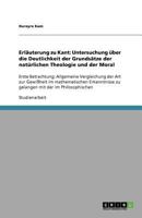 Erl?uterung zu Kant: Untersuchung ?ber die Deutlichkeit der Grunds?tze der nat?rlichen Theologie und der Moral: Erste Betrachtung: Allgemei 3640869524 Book Cover