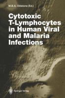 Cytotoxic T-Lymphocytes in Human Viral and Malaria Infections 3642785328 Book Cover