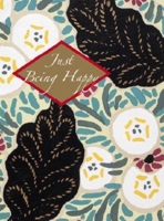 Just Being Happy: A Little Book of Happy Thoughts 188321128X Book Cover