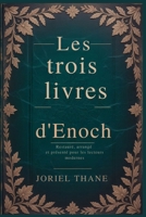 Les trois livres d'Enoch: Les trois livres d'Enoch (French Edition) B0FG1GH3FH Book Cover