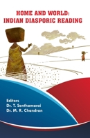 Home and World: Indian Diasporic Reading 9390082641 Book Cover
