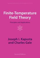 Finite-Temperature Field Theory: Principles and Applications 100940198X Book Cover