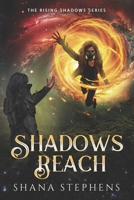 Shadows Reach (The Rising Shadows Series) B0FM8LKPJ8 Book Cover