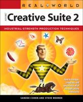 Real World Adobe Creative Suite 2 (Real World) 0321334124 Book Cover
