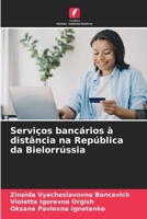 Serviços bancários à distância na República da Bielorrússia 6209788483 Book Cover