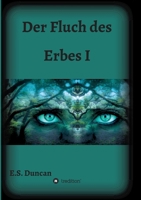 Der Fluch des Erbes I B088JFDT39 Book Cover