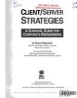 Client/Server Strategies: A Survival Guide for Corporate Reengineers 1568840640 Book Cover