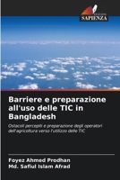 Barriere e preparazione all'uso delle TIC in Bangladesh (Italian Edition) 6207938518 Book Cover