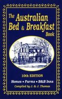 The Australian Bed & Breakfast Book 1565547349 Book Cover