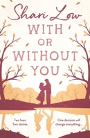 With or Without You 1788549902 Book Cover