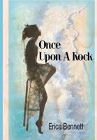 Once Upon a Rock 1512303860 Book Cover
