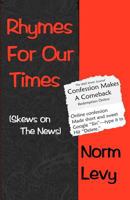 Rhymes for Our Times: Skews on the News 097705733X Book Cover