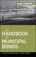 The Handbook of Municipal Bonds (Frank J. Fabozzi Series) 0470108754 Book Cover
