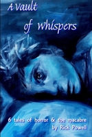 A Vault of Whispers 1365539210 Book Cover