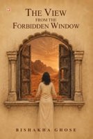 The View From The Forbidden Window 9374264137 Book Cover
