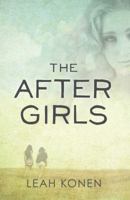 The After Girls 1440561087 Book Cover