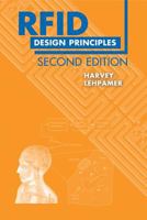 RFID Design Principles (Artech House Microwave Library) 1608074706 Book Cover