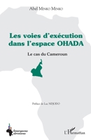 Les voies d'exécution dans l'espace OHADA: Le cas du Cameroun (Emergences Africaines) (French Edition) 2140309723 Book Cover