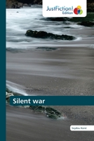 Silent war 1491882522 Book Cover