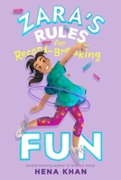 Zara's Rules for Record-Breaking Fun 1534497587 Book Cover