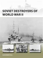 Soviet Destroyers of World War II 1472822560 Book Cover