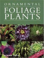 Ornamental Foliage Plants 1554070171 Book Cover